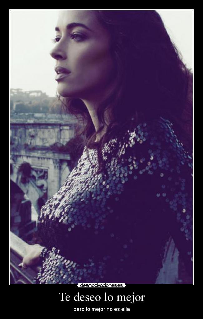 Te deseo lo mejor -