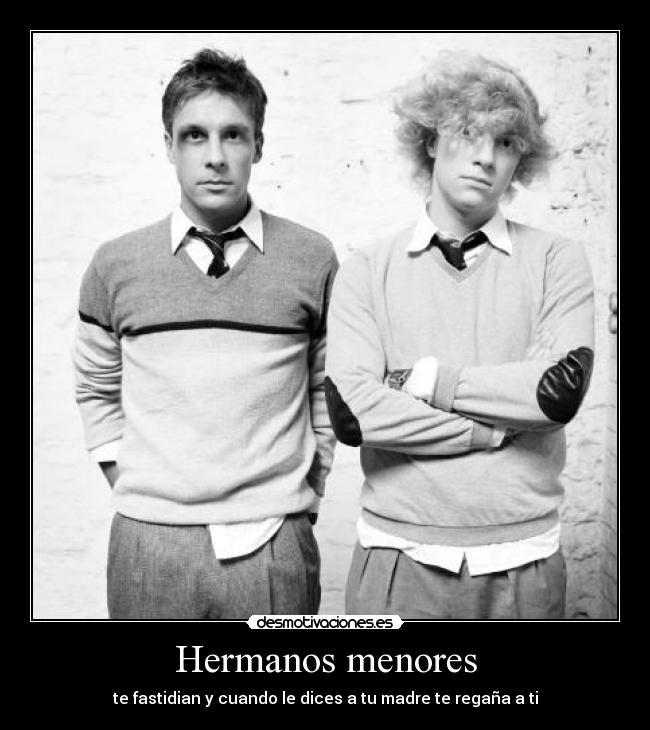 Hermanos menores - 