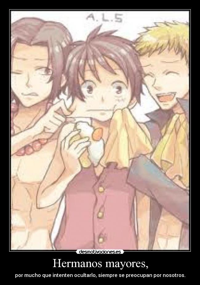 Hermanos mayores, -