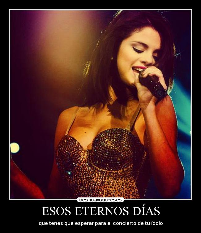 ESOS ETERNOS DÍAS -