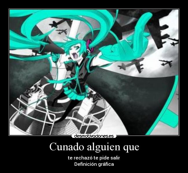 Cunado alguien que -