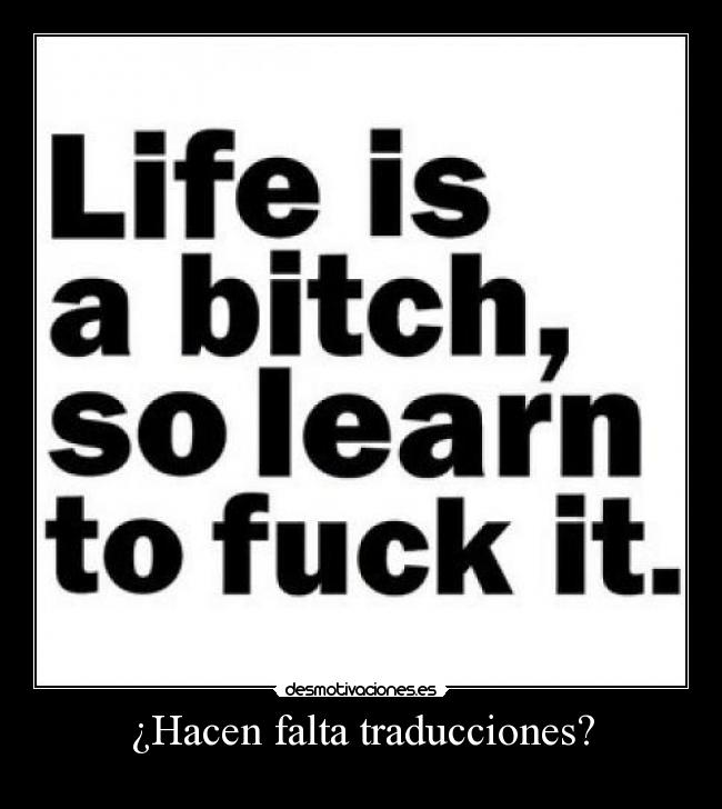 ¿Hacen falta traducciones? -