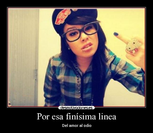 Por esa finísima linea - 