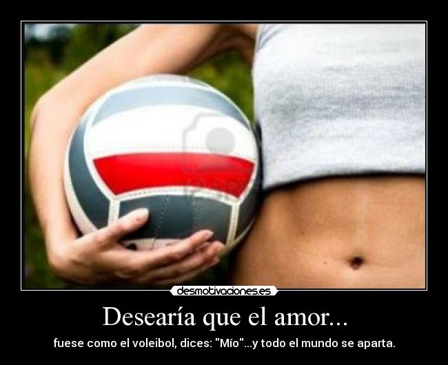Desearía que el amor... - 