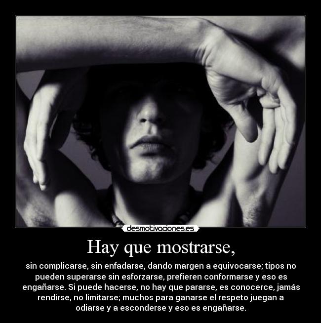 Hay que mostrarse, - 