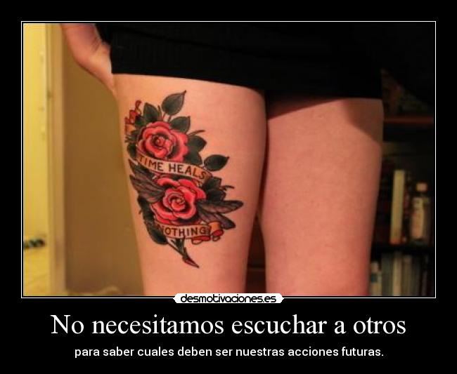 No necesitamos escuchar a otros - 