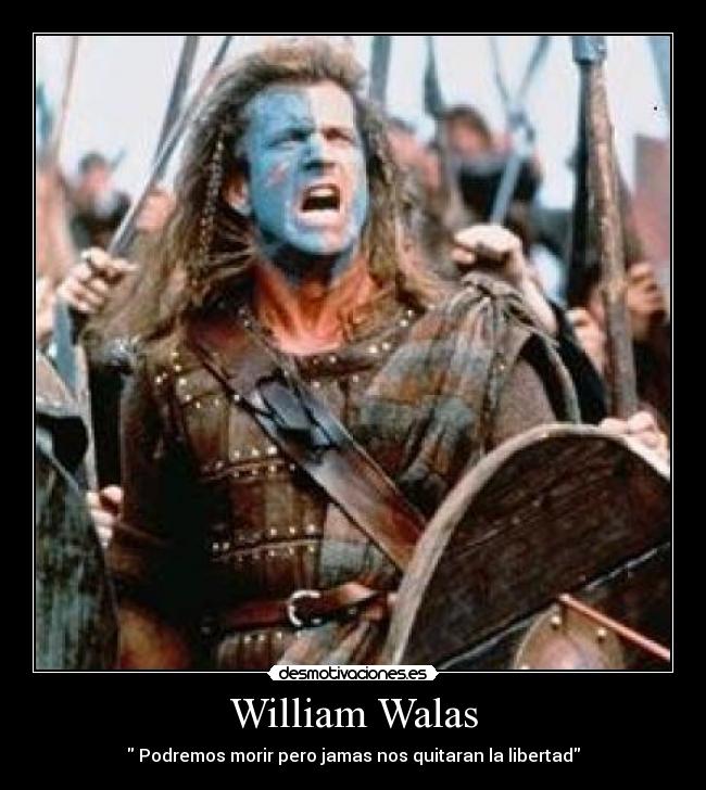 William Walas - Podremos morir pero jamas nos quitaran la libertad