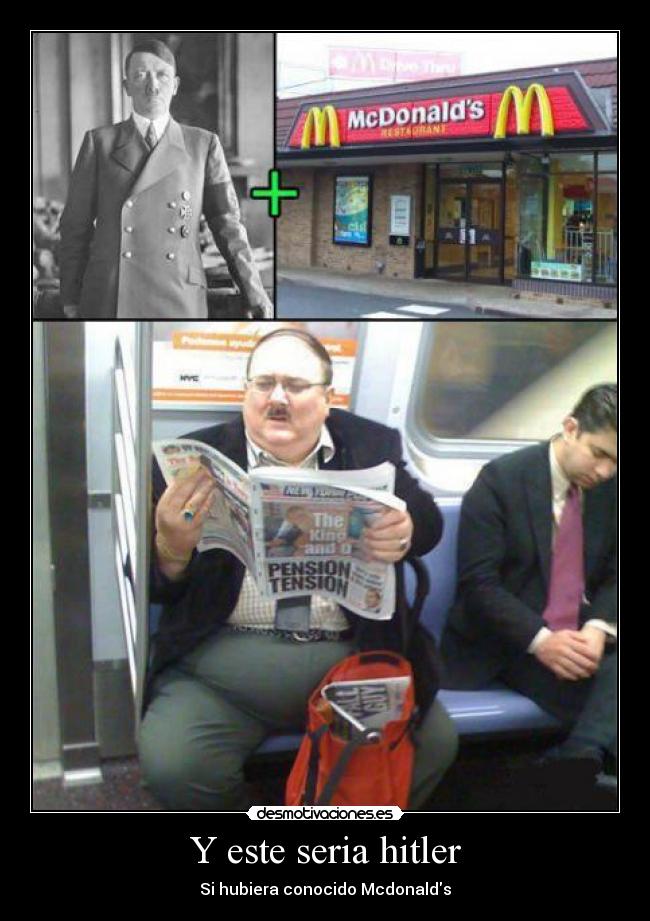 Y este seria hitler - 