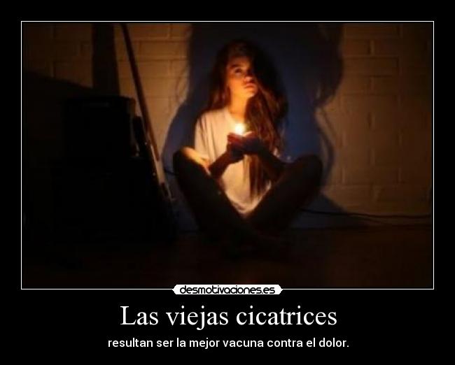 Las viejas cicatrices -
