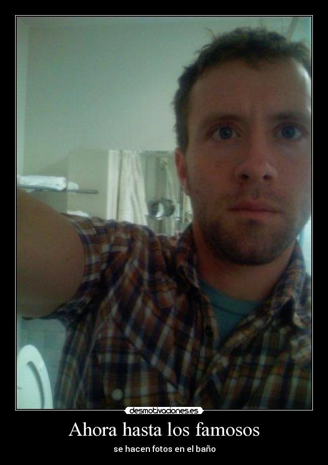 Ahora hasta los famosos - 