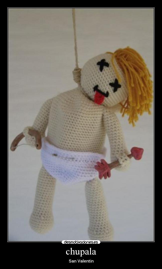 carteles valentin desmotivaciones