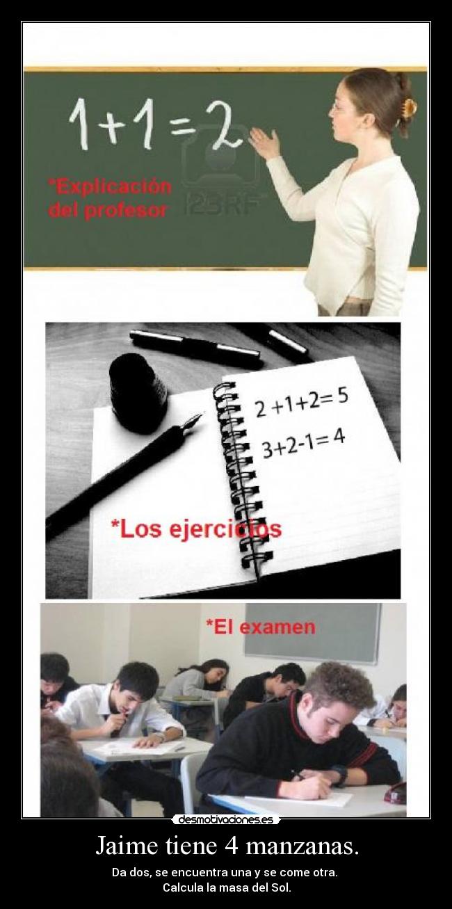 Jaime tiene 4 manzanas. - 