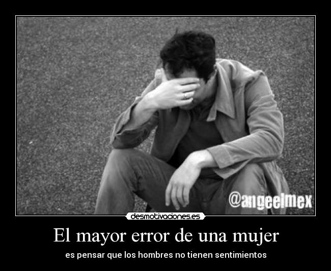 carteles mujer mayor error mujer sentimientos hombres desmotivaciones