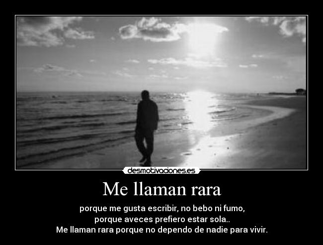 Me llaman rara - 
