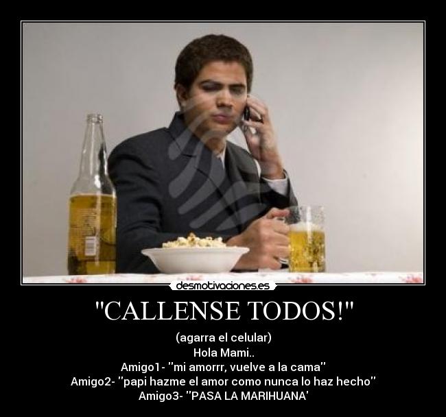 CALLENSE TODOS! -