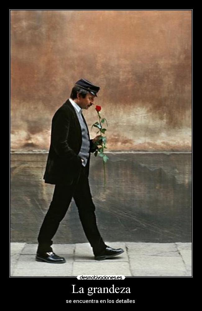 La grandeza - 