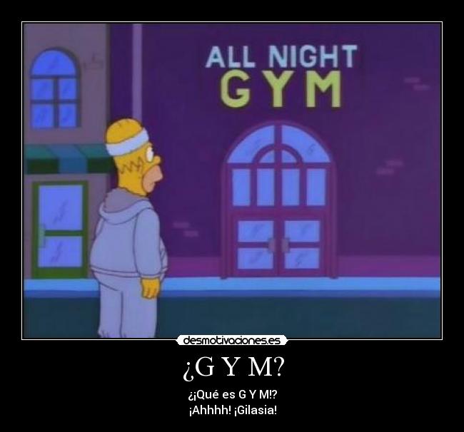 carteles homer simpson gilasia gym desmotivaciones