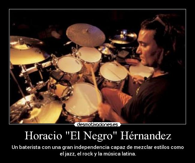 Horacio El Negro Hérnandez - 