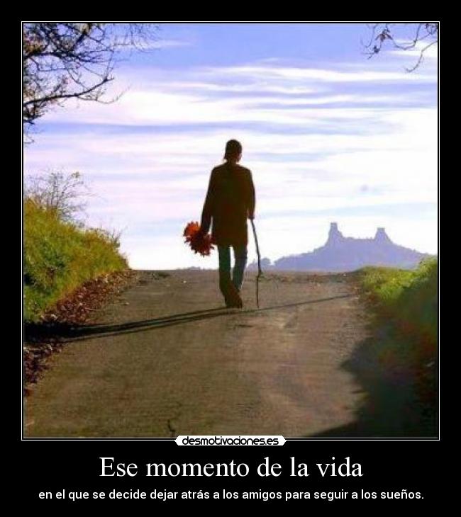 Ese momento de la vida - 