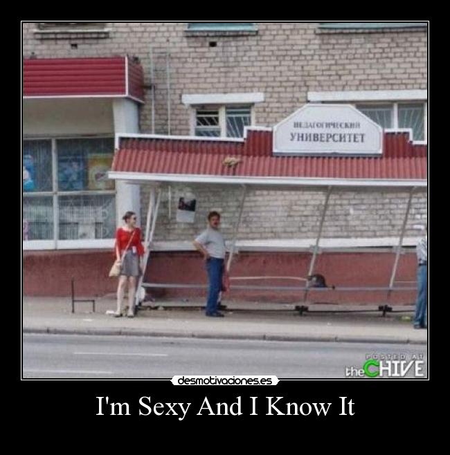 Im Sexy And I Know It -