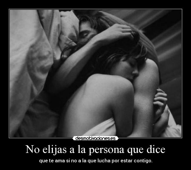 No elijas a la persona que dice - 