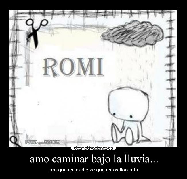 amo caminar bajo la lluvia... - 