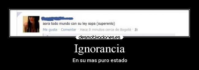 Ignorancia -