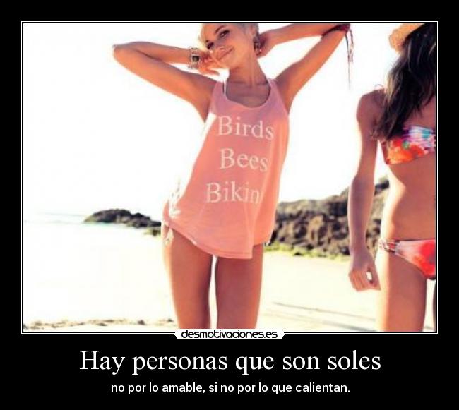 Hay personas que son soles - 