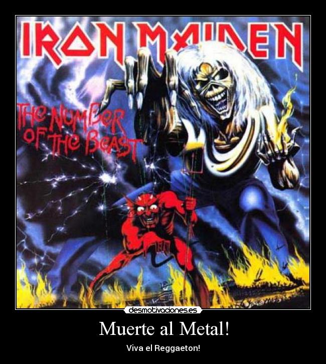 carteles muerte reggaeton mola mejor que mierda metalika clanhoygan desmotivaciones