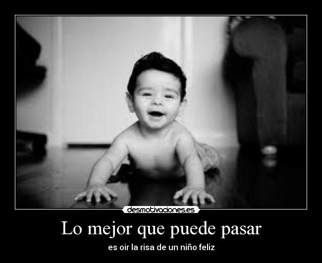 Lo mejor que puede pasar - 