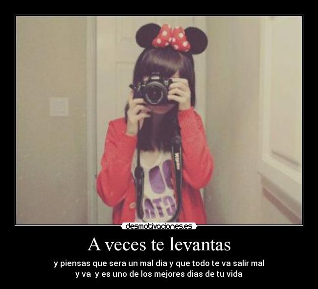 A veces te levantas - 