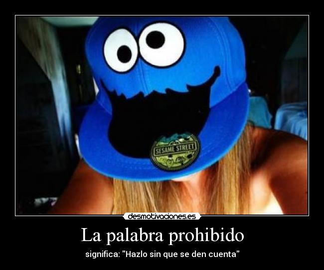 La palabra prohibido -