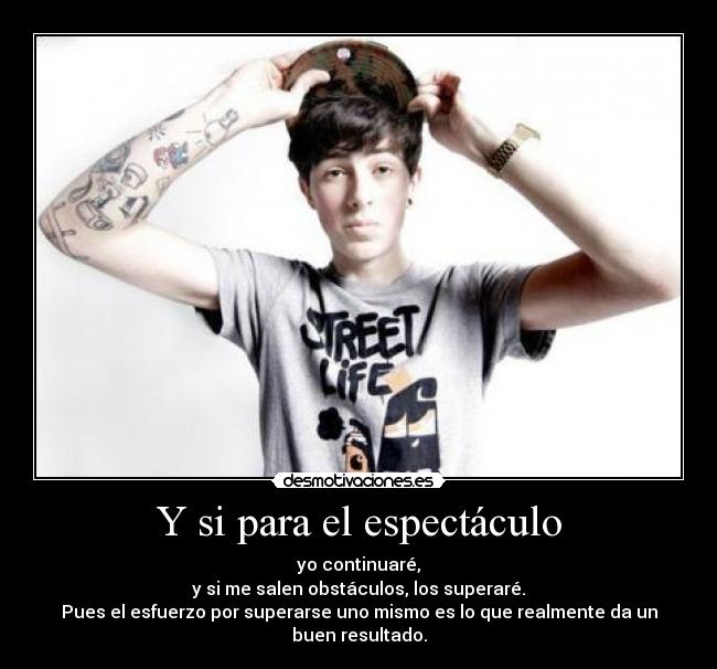 Y si para el espectáculo -