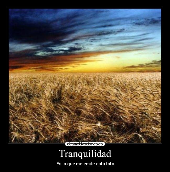 Tranquilidad - Es lo que me emite esta foto