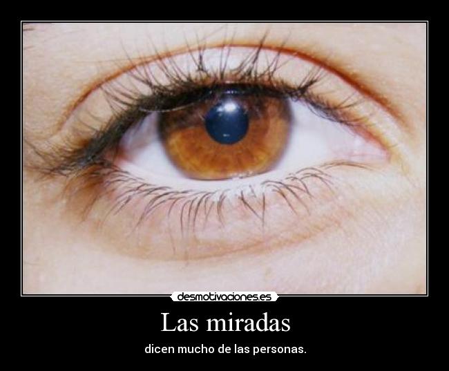 Las miradas - 