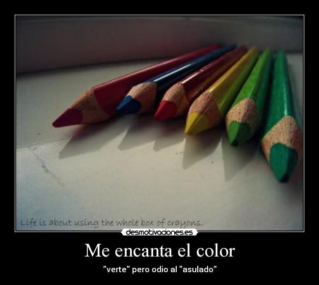 Me encanta el color -