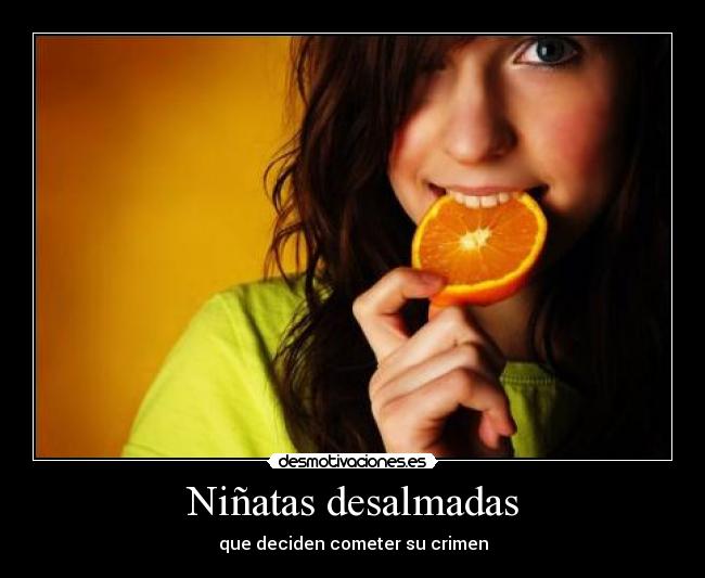 Niñatas desalmadas - 