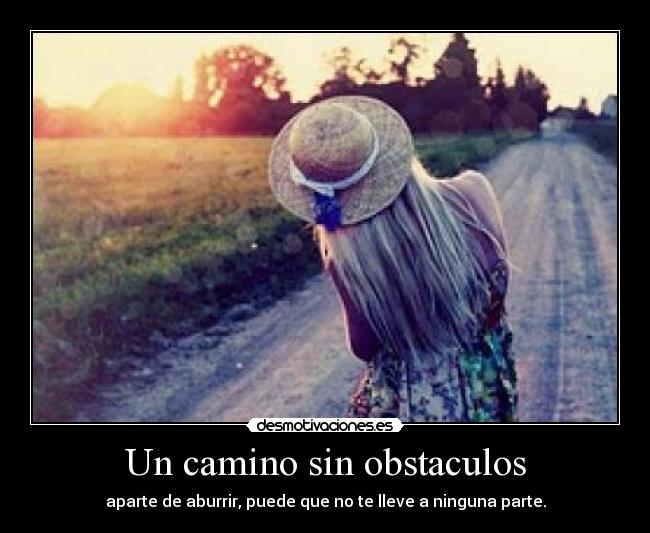 Un camino sin obstaculos - 