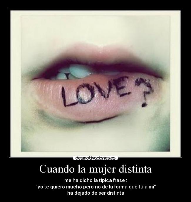 Cuando la mujer distinta - 