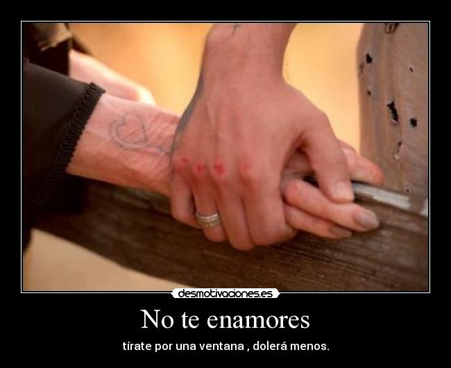 No te enamores -
