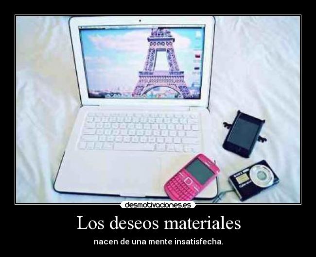 Los deseos materiales - 