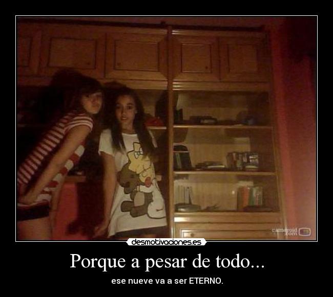 Porque a pesar de todo... - 