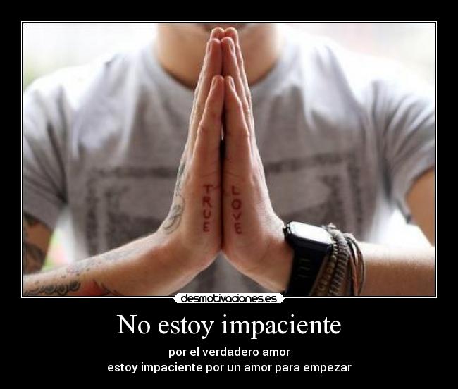No estoy impaciente - 