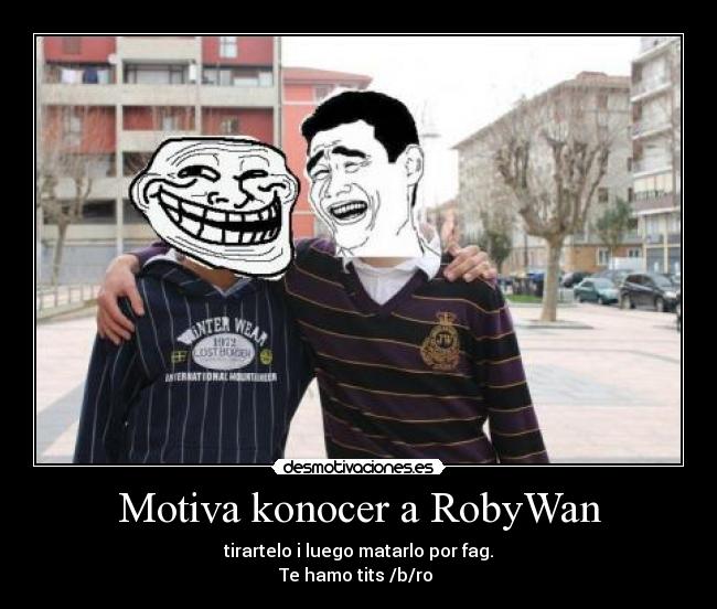 Motiva konocer a RobyWan -