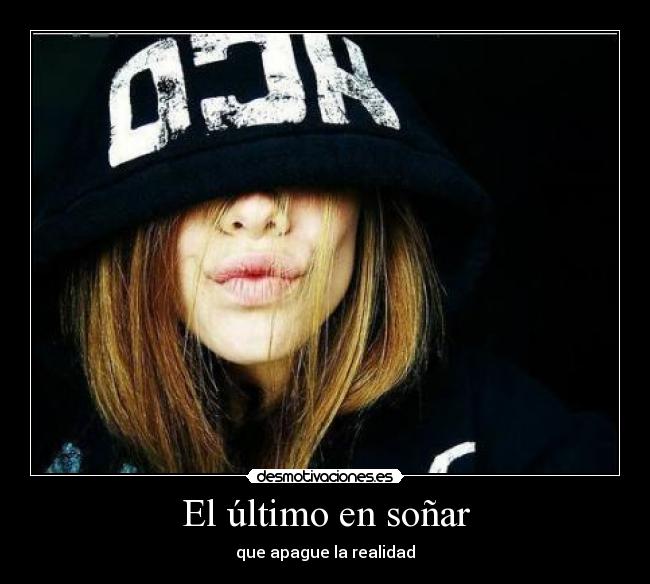El último en soñar - 