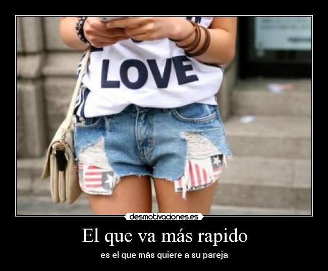 El que va más rapido - 