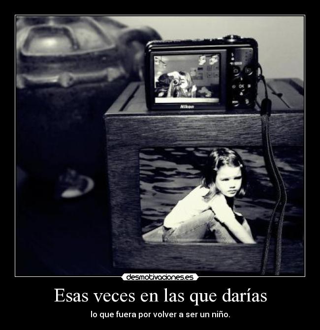 carteles necesitar ninez cosa gente inmadura desmotivaciones