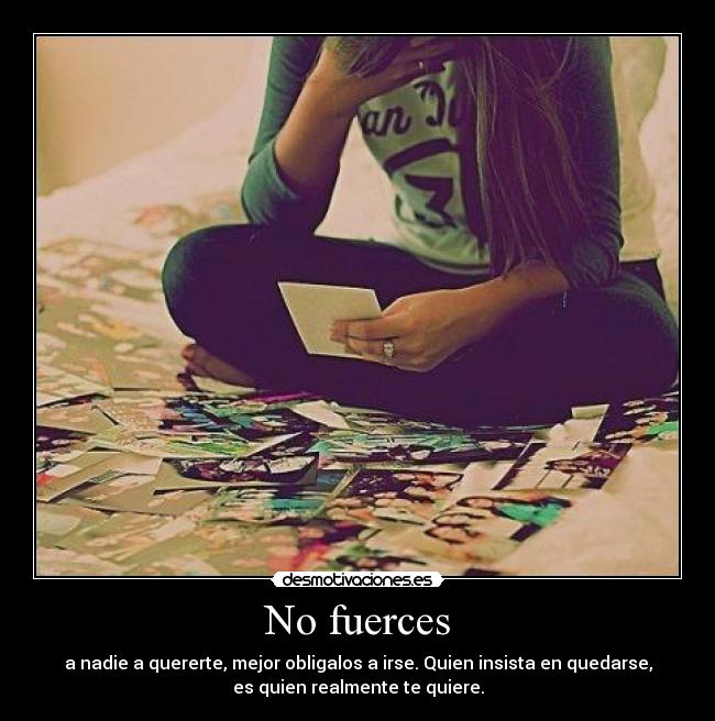 No fuerces - 