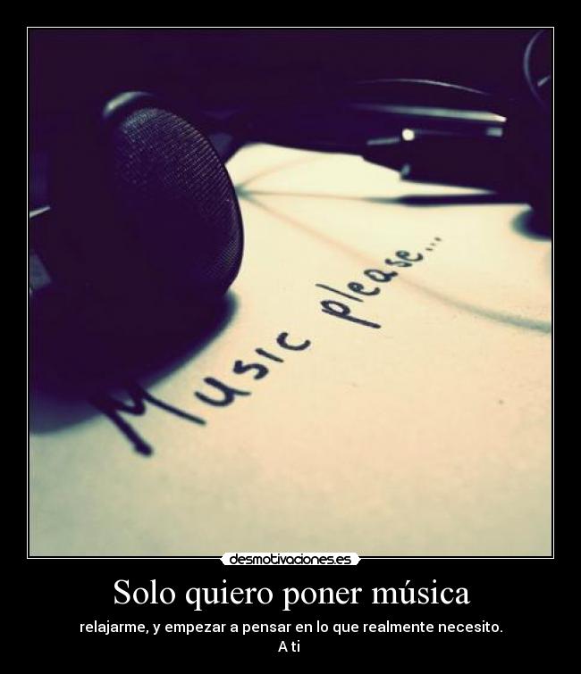 Solo quiero poner música -