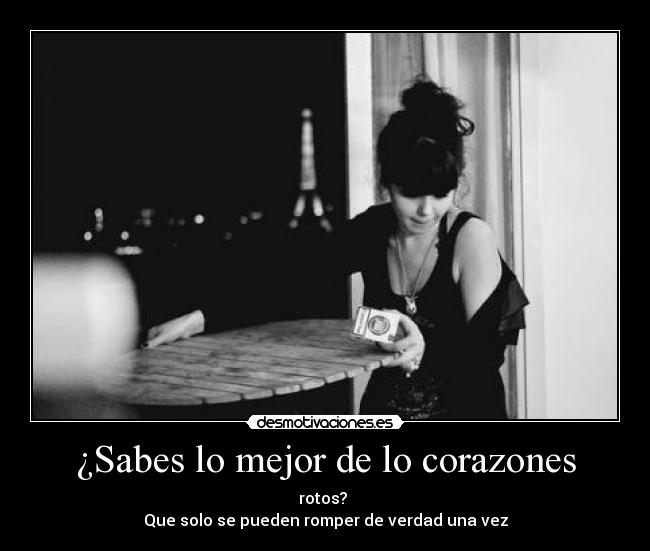 ¿Sabes lo mejor de lo corazones - 